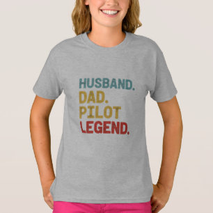 Echtgenoot Vader Piloot Legende Aviation Cadeau T- T-shirt