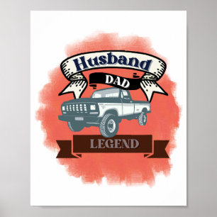 Echtgenoot Vader Vrachtwagenlegende De ultieme all Poster