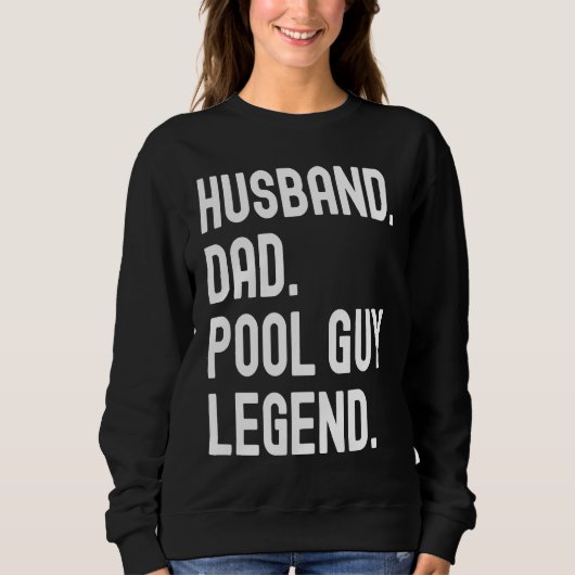 Echtgenoot Vader Zwembad Man Legende Trui (Voorkant)