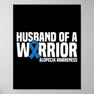 Echtgenoot van een Warrior Blue Ribbon Alopecia Aw Poster