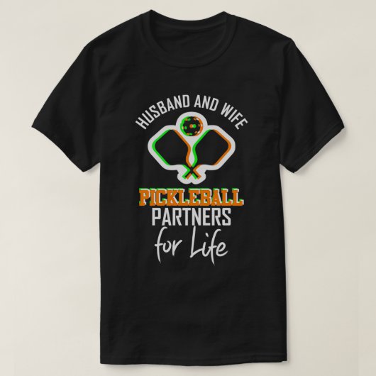 Echtgenoot Wife Pickleball Partners voor het leven T-shirt (Design voorkant)