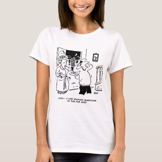 Echtgenoot wil geen vragen stellen t-shirt (Voorkant)