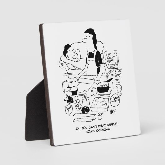 Echtgenoot zegt: "Je kunt niet gewoon thuis koken" Fotoplaat (Voorkant)