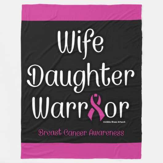 Echtgenote Dochter Warrior.. Borstkanker Fleece Deken (Voorkant)