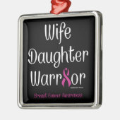 Echtgenote Dochter Warrior.. Borstkanker Metalen Ornament (Links)