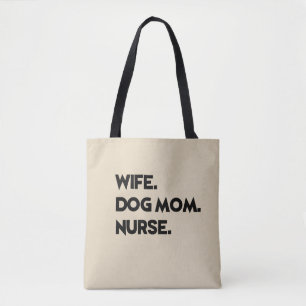 Echtgenote. Dog mama. Verpleegster. canvas tas