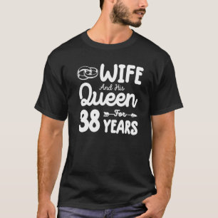 Echtgenote en zijn koningin 38th Wedding Jubileum T-shirt