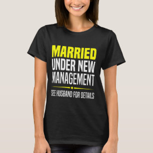 Echtgenote getrouwd onder nieuwe leiding Zie echtg T-shirt