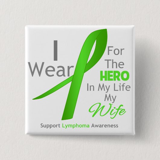 Echtgenote Hero in mijn leven - lymfoom Vierkante Button 5,1 Cm (Voorkant)