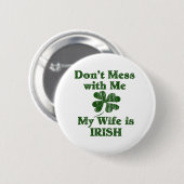 Echtgenote is Iers Ronde Button 5,7 Cm (Voorkant /achterkant)