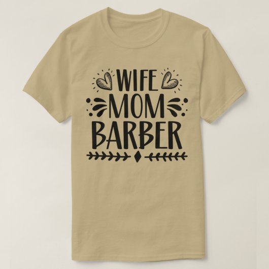 Echtgenote mam Barber 1 T-shirt (Design voorkant)