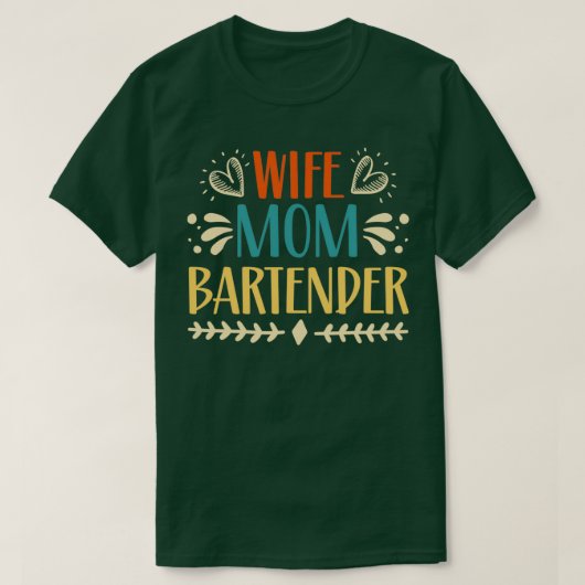 Echtgenote mam Bartender 4 T-shirt (Design voorkant)