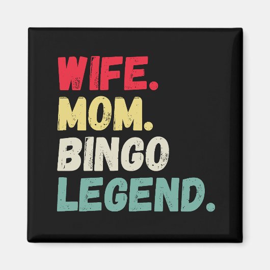 Echtgenote mam bingo legende retro grappig magneet (Voorkant)