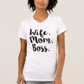 Echtgenote mam Boss grappig shirt vrouwen (Voorkant)