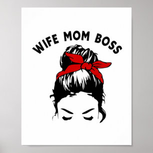 Echtgenote mam Boss Messy Bun Girl Graphic Art Poster