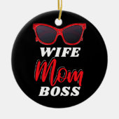 Echtgenote mam Boss Sunglazen Moederdag Keramisch Ornament (Voorkant)