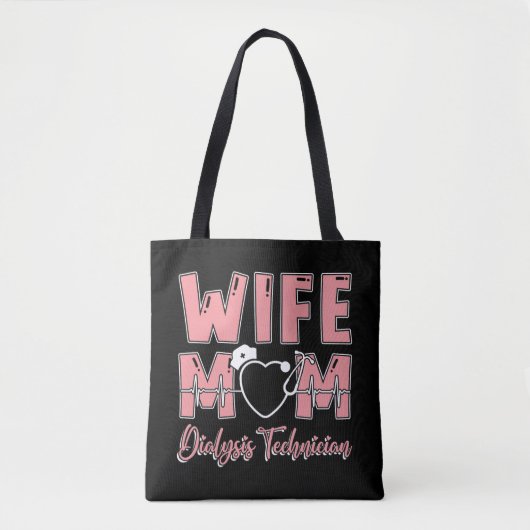 Echtgenote mam Dialysis Technicien Nurse Tech Neph Tote Bag (Voorkant)