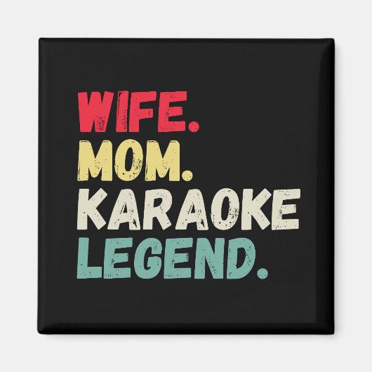 Echtgenote mam karaoke legende die grappig zingt magneet (Voorkant)