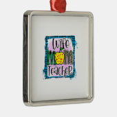 Echtgenote mam leraar metalen ornament (Rechts)