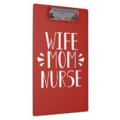 Echtgenote mam Nurse Graphic Klembord (Rechts)