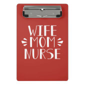 Echtgenote mam Nurse Graphic Mini Klembord (Voorkant)