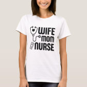 Echtgenote mam Nurse T-shirt (Voorkant)