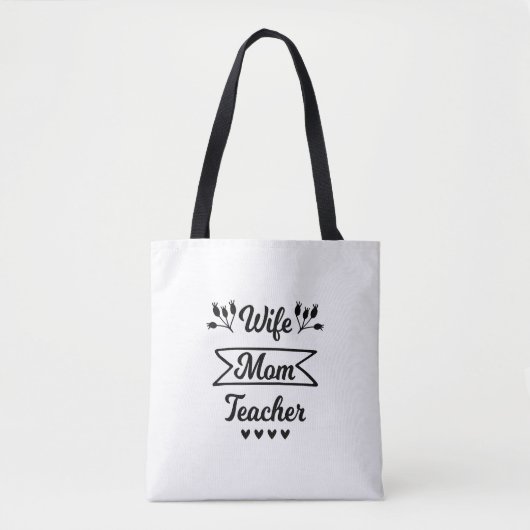 Echtgenote mam Teacher Black and White Quote Tote Bag (Voorkant)