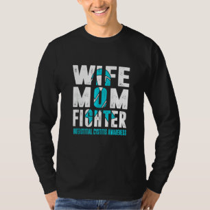 Echtgenote mam Vechtster Interstitiële cystitis Be T-shirt