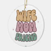 Echtgenote mam vriend, Moederdag cadeau, cadeau vo Keramisch Ornament (Links)
