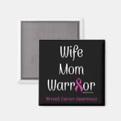 Echtgenote mam Warrior.. borstkanker Magneet (Voorkant / Achterkant)