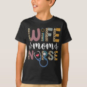 Echtgenote mam Zurse Funny Moederdag Nursing Cute T-shirt (Voorkant)