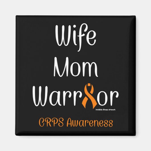 Echtgenote mama Warrior...CRPS Magneet (Voorkant)