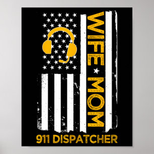 Echtgenote Moeder 911 Dispatcher Us Vlag Onafhanke Poster