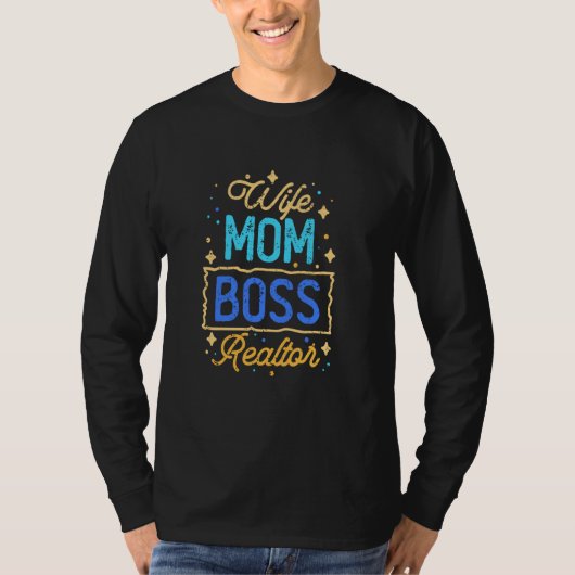Echtgenote Moeder Baas Makelaar Hypotheekbemiddela T-shirt (Voorkant)