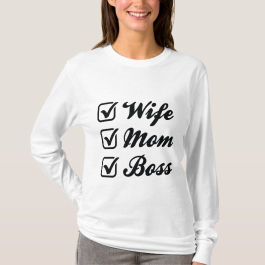 Echtgenote Moeder Baas T-shirt (Voorkant)