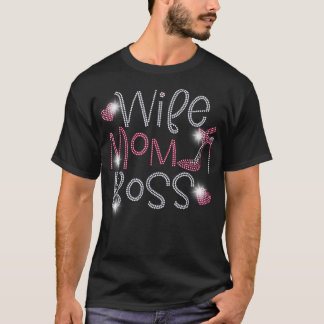 Echtgenote moeder Boss Bling Rhinestone Funny Birt T-shirt