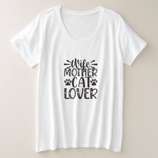 Echtgenote moeder: Cat Lover Grote Maat T-shirt (Design voorkant)