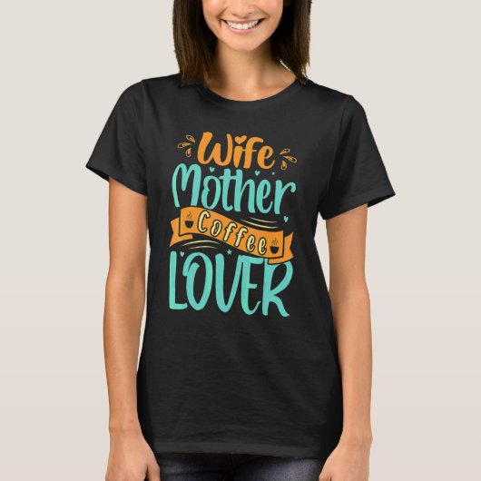 Echtgenote moeder koffie moederdag t-shirt (Voorkant)