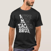 Echtgenote moeder leraar Bruh 1 T-shirt (Voorkant)