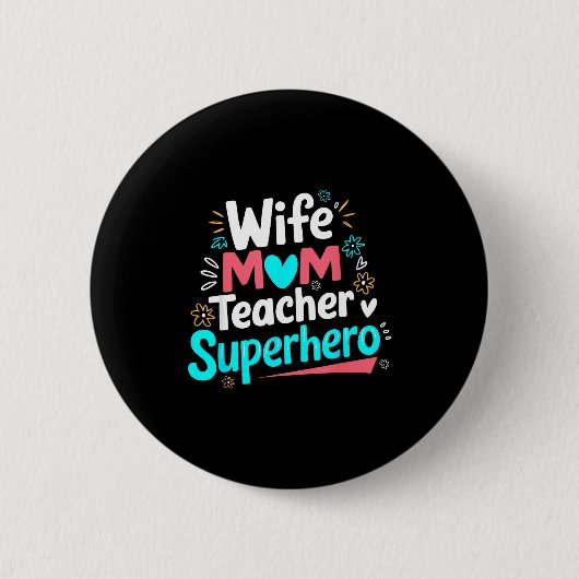 Echtgenote moeder lerares superheld moederdag fami ronde button 5,7 cm (Voorkant)