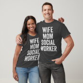 Echtgenote Moederdag sociale werker T-shirt (Unisex)