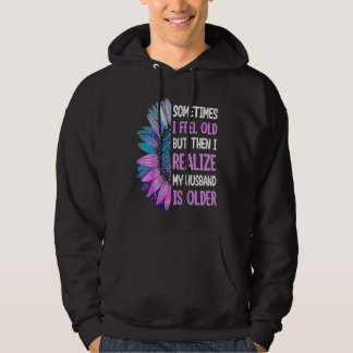 Echtgenote Soms voel ik me oud en realiseer ik me  Hoodie