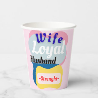 Echtgenote, trouwe echtgenoot, sterkte papieren bekers