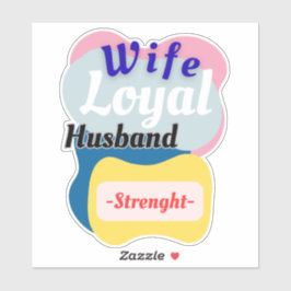 Echtgenote, trouwe echtgenoot, sterkte sticker