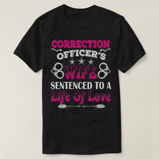 Echtgenote van de correctieambtenaren die tot een  t-shirt (Design voorkant)