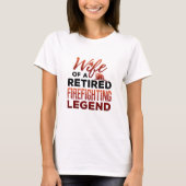 Echtgenote van een in ruste gevechtsende Legende T-shirt (Voorkant)
