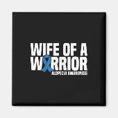 Echtgenote van een Warrior Blue Ribbon Alopecia Aw Magneet (Voorkant)