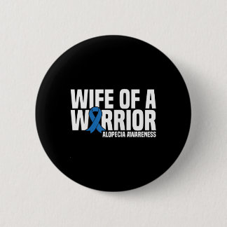 Echtgenote van een Warrior Blue Ribbon Alopecia Aw Ronde Button 5,7 Cm