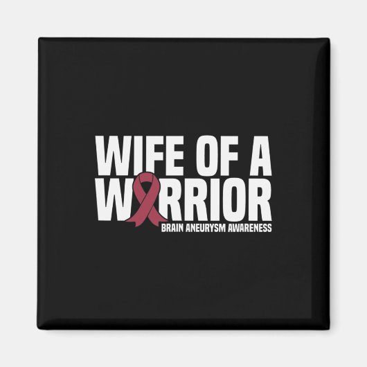 Echtgenote van een Warrior Brain Aneurysm Awarenes Magneet (Voorkant)