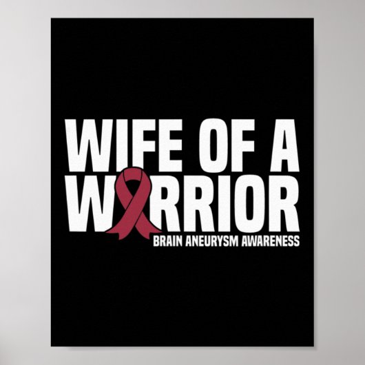 Echtgenote van een Warrior Brain Aneurysm Awarenes Poster (Voorkant)